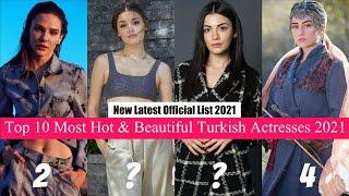 Top 10 Most Beautiful & Hot Turkish Actresses 2021| Latest Video. Beautiful Young Turkish Girls 2021