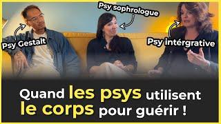 Le corps comme outil de guérison chez le psy - Table ronde