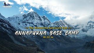 ABC Trek | Annapurna Base Camp | Full Video | Yayavar | The Annapurna Sanctuary trek