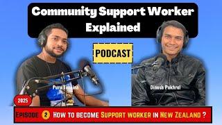 Community Support Workers in New Zealand : Journey of Dinesh Pokhrel