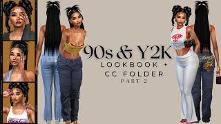 Sims 4 90s & Y2K Lookbook Part 2 : Urban CC Folder & Sim DL + Alpha CC Links