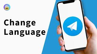 How to Change Language on Telegram