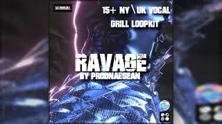 [FREE] 15+ NY/UK VOCAL DRILL LOOPS / SAMPLES "RAVAGE" (RXCKSON, 808MELO, POP SMOKE) + BONUS FOLDER!