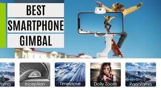 Best Smartphone Gimbal 2023