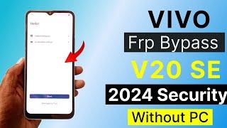 Vivo V20 SE Frp Bypass (2024-New Method) Without PC