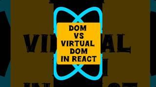 DOM Vs Virtual DOM in React Js Easy explanation in short @codefamily #reactjs #reactinterview