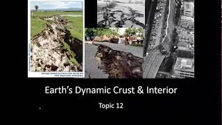 Topic 12 A - Earth's Dynamic Crust