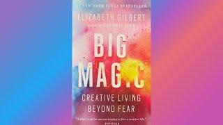 Big Magic By Elizabeth Gilbert Full Length Audiobook Black Screen. Creative Living Beyond Fear.