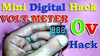 Mini Digital Voltmeter Hack | 0v Hack of Digital VoltMeter | Digital Voltmeter Volt Measurement Hack