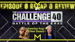 MTV The Challenge Season 40: Battle of the Eras Full Episode 0 Premier @TJLavin