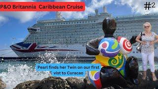 P&O Britannia Caribbean Cruise..Pearl meets her twin in Curaçao