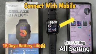 Zeblaze Btalk Lite Smartwatch Unboxing | Zeblaze Btalk Lite Smartwatch Connect With Mobile