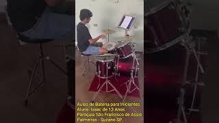 Aluno Isaac de 13 Anos Aplicando Técnica de 4 Tempos. Vídeo #shorts Professor Alê The Drummer 