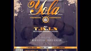 Yola  - T.W.I.N