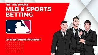 MLB & Sports Betting | FREE PICKS LIVE with Hit The Books