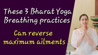 Simple breathing practices to reverse all ailments | Basics of Pranayama | Bharat Yoga Breath