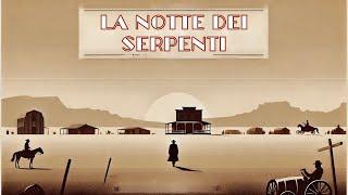 Noc węża | La notte dei serpenti | Western | HD | Cały film po polsku