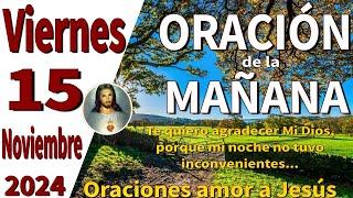 oración de la mañana del día Viernes 15 de noviembre de 2024 - Números 6:24-26