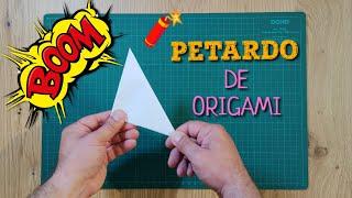 PETARDO DE ORIGAMI