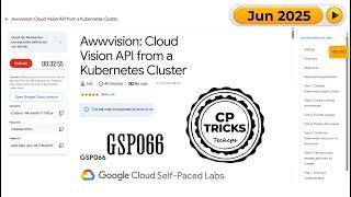 Awwvision: Cloud Vision API from a Kubernetes Cluster | #GSP066 | #qwiklabs | #arcade
