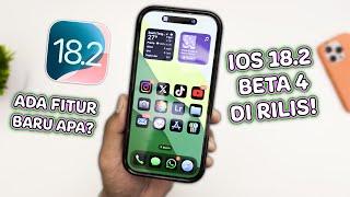 iOS 18.2 Beta 4 di Rilis! Apa Saja Fitur yang Baru ? Ini Bocoran Tanggal Rilis Resminya !!!