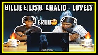 Billie Eilish, Khalid - lovely|Brothers Reaction!!!!!!!!