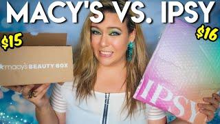 Ipsy Glam Bag Vs. Macy's Beauty Box August 2024 | THIS DOES NOT GO WELL...