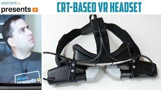 Raspberry Pi 4 CRT-based VR Headset