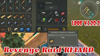 Revenge Raid RI4ARD | last Day on Earth v.1.20.2