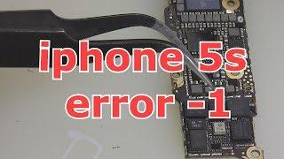 iphone 5s Error -1