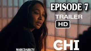 THE CHI SEASON 7 EPISODE 7 TRAILER!!!