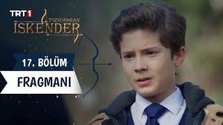 Tozkoparan İskender 17. Bölüm Fragmanı