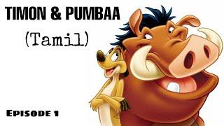 Timon & Pumbaa (Tamil) | Episode 1 | Jetix