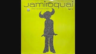 1992 Jamiroquai - When You Gonna Learn (JK Mix)