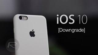 How to Downgrade iOS 10 Without Data Loss