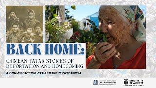 Back Home: Crimean Tatar Stories of Deportation and Homecoming - Emine Ziyatdinova