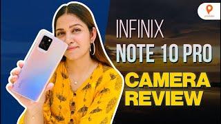 Infinix Note 10 Pro: Camera Review