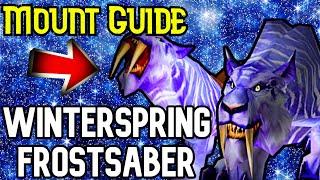 How to Get Winterspring Frostsaber | Guide | World of Warcraft