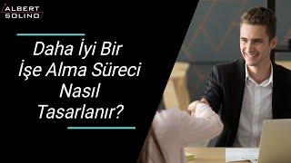 İşe Alım ve İşe Alım Süreci Nedir?