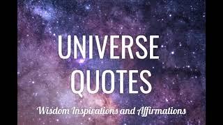 UNIVERSE QUOTES That Will Inspire You