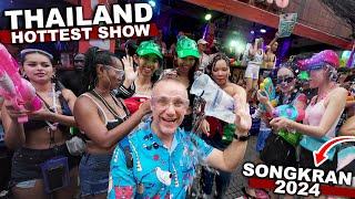 The Hottest Show In THAILAND | Songkran  2024 | Thai New Year Water Festival #livelovethailand