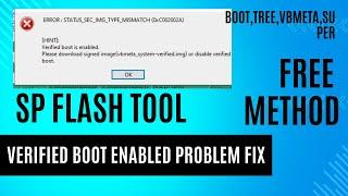 All mtk verified boot enabled sp flash tool error fixed free method