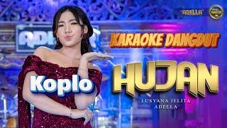 Lusyana Jelita - Hujan | Erie Suzan | Karaoke Dangdut Koplo