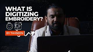 What is Digitizing Embroidery? | Simple Explanation | Gain with Tahseen