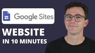 Google Sites Tutorial for Complete Beginners 2024