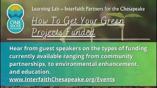 How To Get Your Green Projects Funded Learning Lab