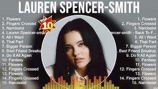 Top Hits Lauren Spencer Smith 2023 ~ Best Lauren Spencer Smith playlist 2023