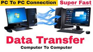 Ek Computer se Data Dusre Computer me Da Transfer Kaise Karen | PC TO PC File Transfer