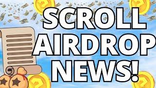 Scroll Airdrop News! Last Steps Before Snapshot!