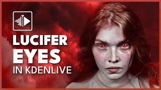 Compositing Challenge: Lucifer Eyes - Kdenlive Tutorial